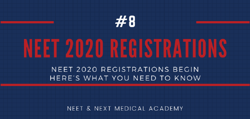 NEET 2020 Registrations Begin 